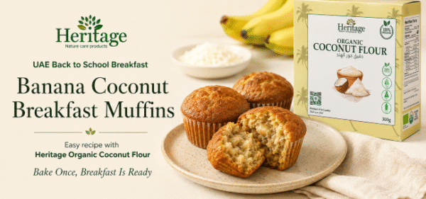 Banana Coconut Breakfast Muffins Banana Coconut Breakfast Muffins made with Heritage Organic Coconut Flour for a UAE back-to-school breakfast
